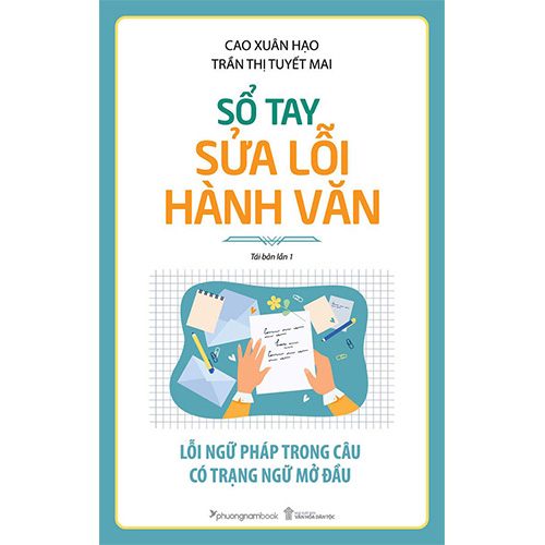 Sổ Tay Sửa Lỗi Hành Văn (Tái bản năm 2021)