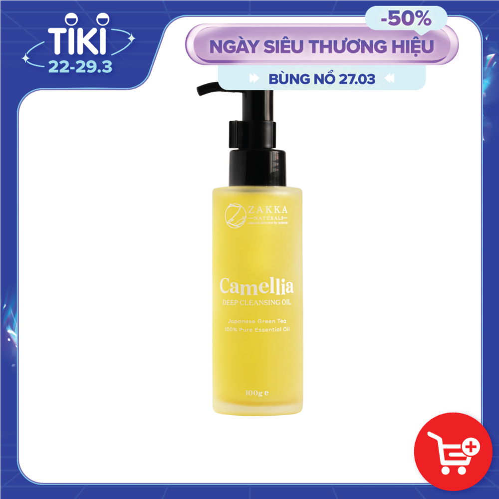 Dầu Tẩy Trang Zakka Naturals Làm Sạch Sâu, Dưỡng Ẩm, Chống Lão Hóa Camellia Deep Cleansing Oil 100g