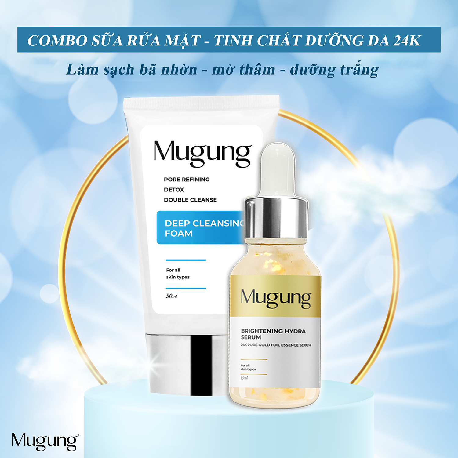 Combo Sữa Rửa Mặt và Serum Mugung Dưỡng da 24k xóa thâm nám chống lão hóa chứa Vitamin C,E, collagen