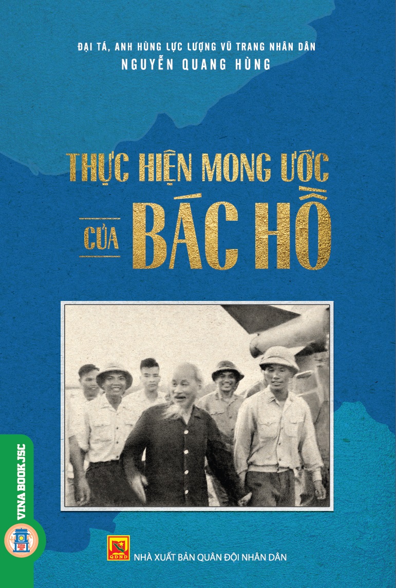 Thực Hiện Mong Ước Của Bác Hồ