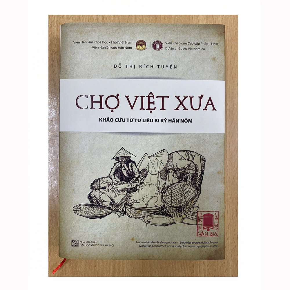Sách - Chợ việt xưa - Khảo cứu từ tư liệu bi ký hán nôm