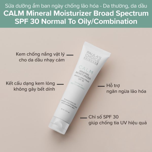 Kem Chống Nắng Vật Lý Cho Da Dầu Nhạy Cảm Paula's Choice Calm Mineral Moisturizer SPF 30 Normal To Oily 60ml