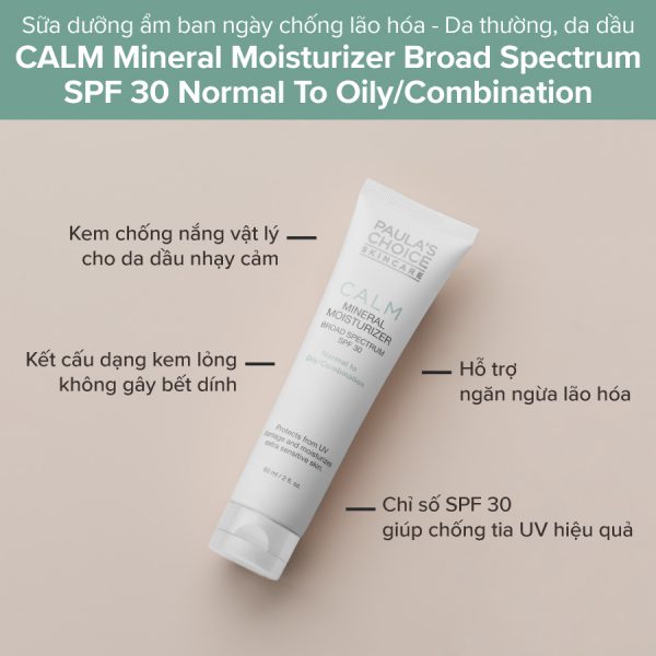 Kem Chống Nắng Vật Lý Cho Da Dầu Nhạy Cảm Paula's Choice Calm Mineral Moisturizer SPF 30 Normal To Oily 60ml (Mã 9170