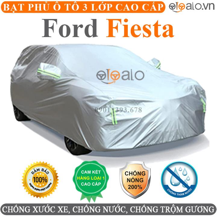 Bạt phủ xe ô tô Ford Fiesta vải dù 3 lớp CAO CẤP BPXOT