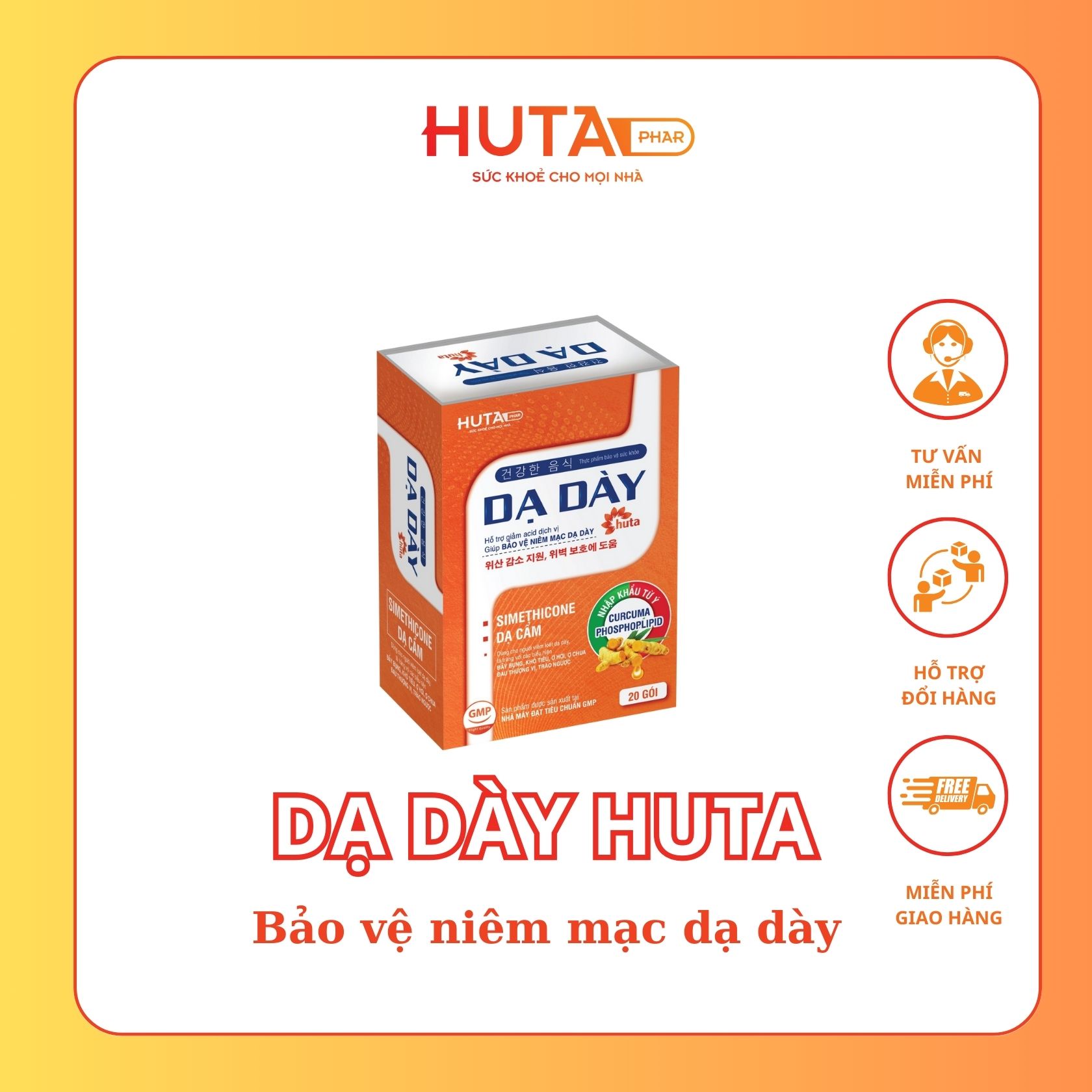 Dạ dày Huta hỗ trợ giảm acid dịch vị giúp bảo vệ niêm mạc dạ dày