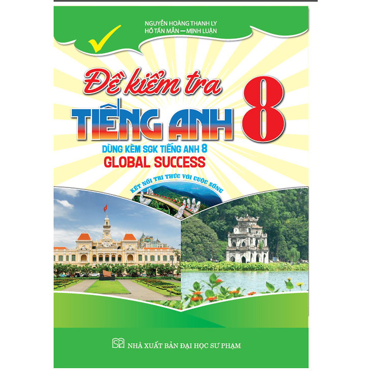 SÁCH - đề kiểm tra tiếng anh 8 HA-MK