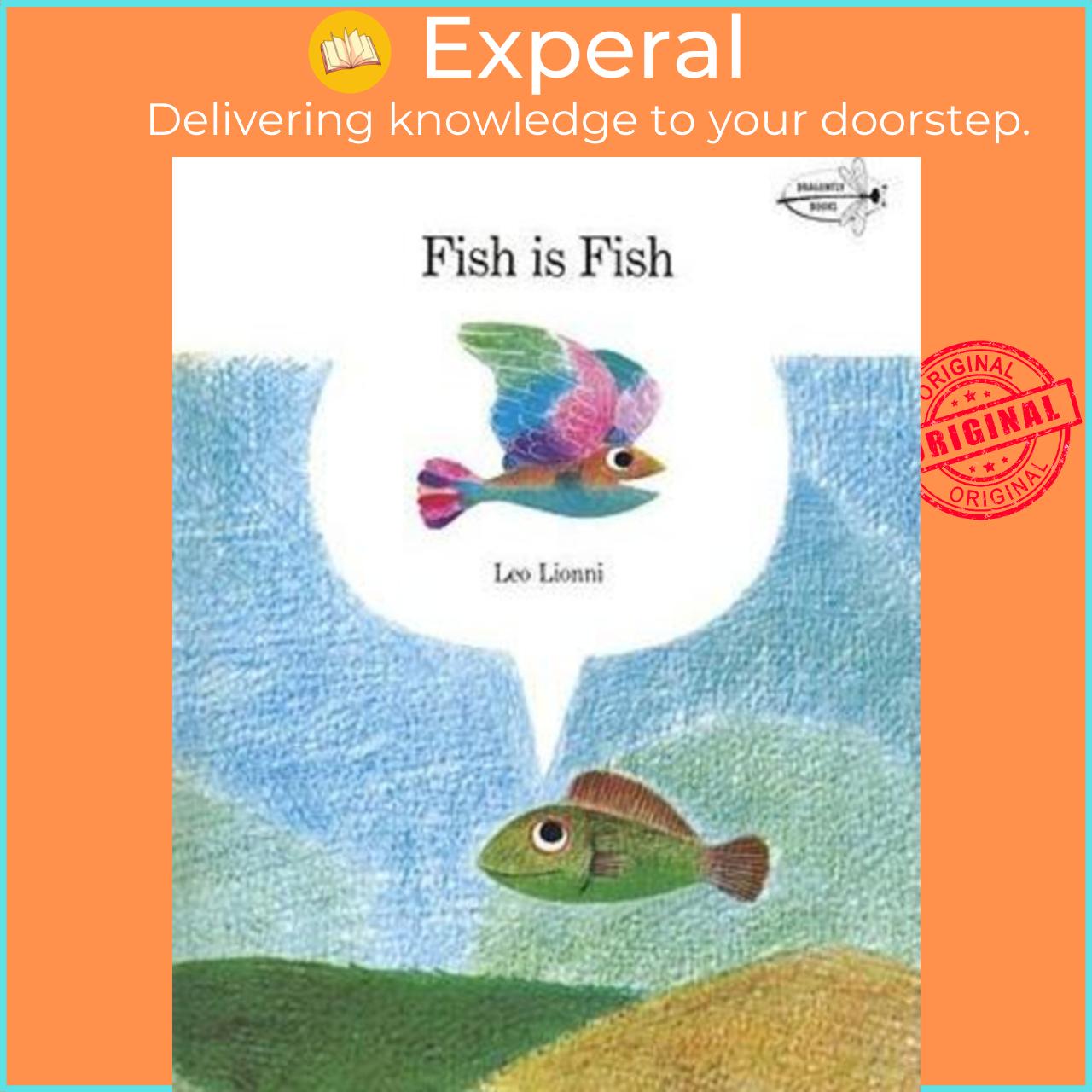 Sách - Fish is Fish by Leo Lionni