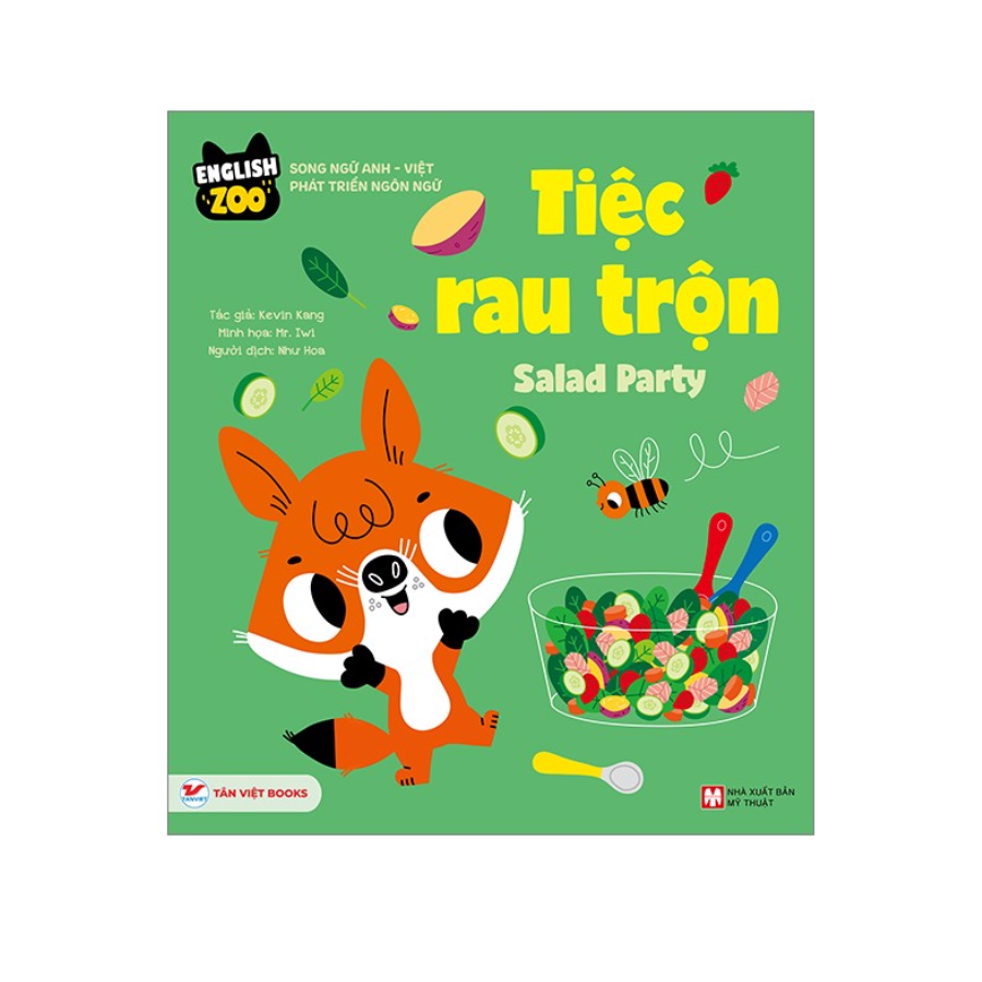 English Zoo - Tiệc Rau Trộn – Salad party - Song Ngữ Anh -Việt