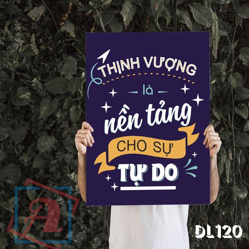 Tranh động lực trang trí văn phòng làm việc - Thịnh vượng là nền tảng cho sự tự do - DL120