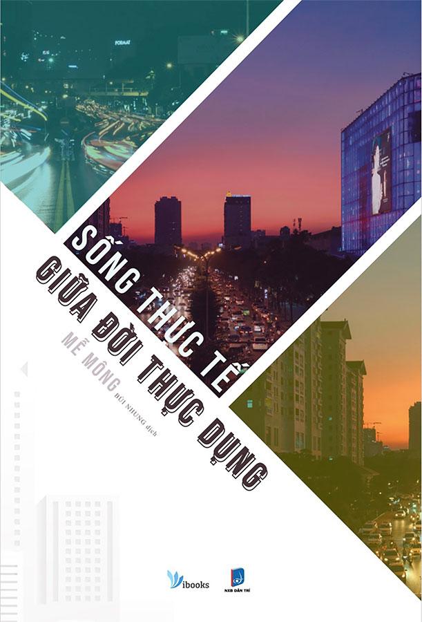 Sống Thực Tế Giữa Đời Thực Dụng