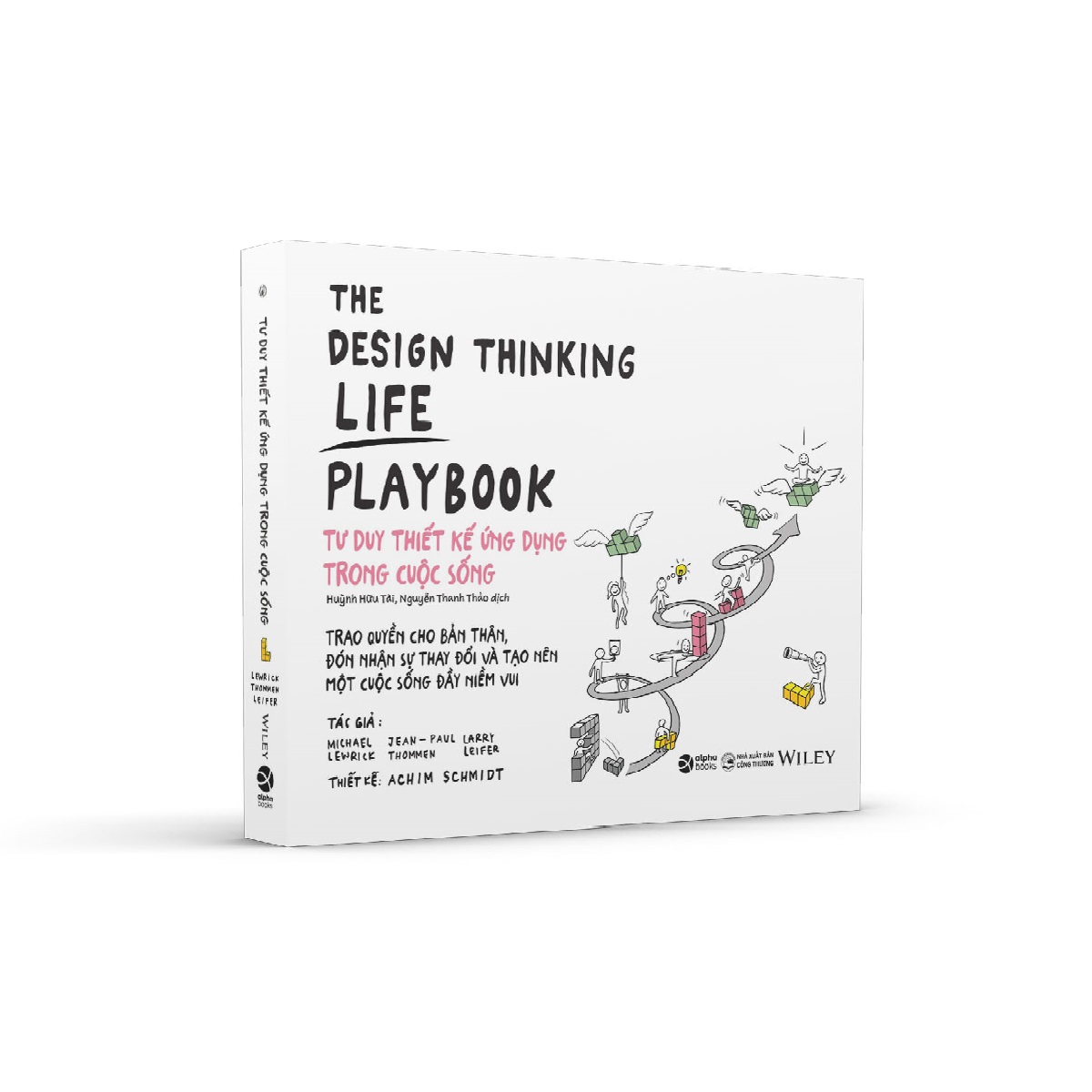 Sách - The Design Thinking Life Playbook - Tư Duy Thiết Kế Ứng Dụng Trong Cuộc Sống