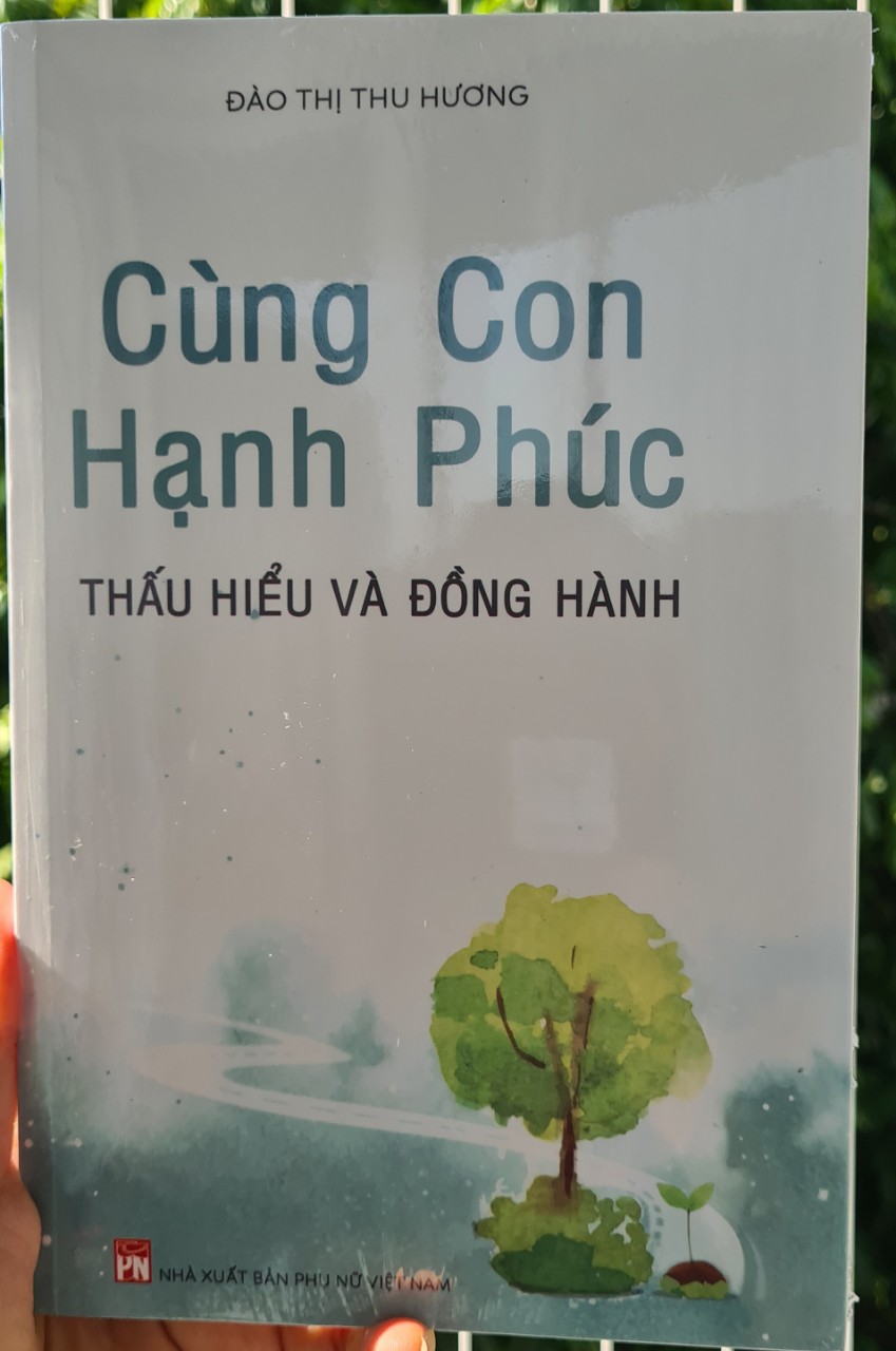 Cùng con hạnh phúc - Thấu hiểu và đồng hành