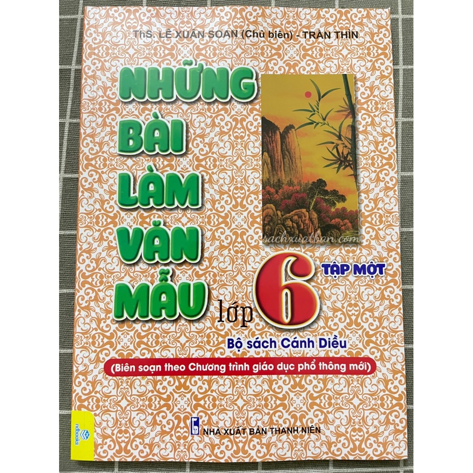 Sách Những bài làm văn mẫu lớp 6 Tập 1 + Tập 2 - Cánh Diều (Biên soạn theo Chương trình GDPT mới)