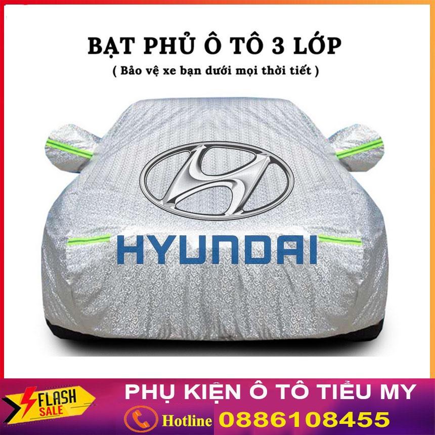 Bạt Phủ Xe Ô Tô Hyundai I10, I20, I30, Accent, Santafe, Tucson, Kona, Getz, Avante, Elantra, Sonata