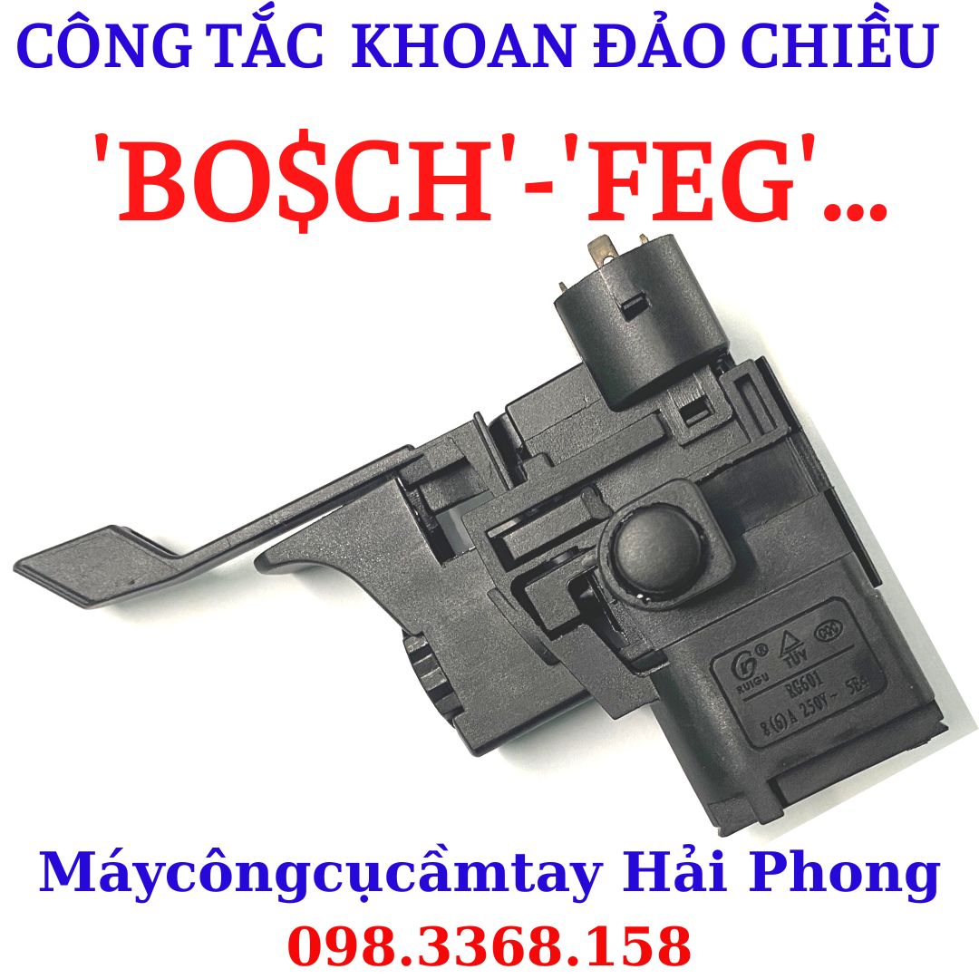 Công tắc máy Khoan có đảo chiều dùng cho 'BO.S.CH' , 'FEG' , 'DEAWATT'... 6 A -100V/250V - 50/60Hz