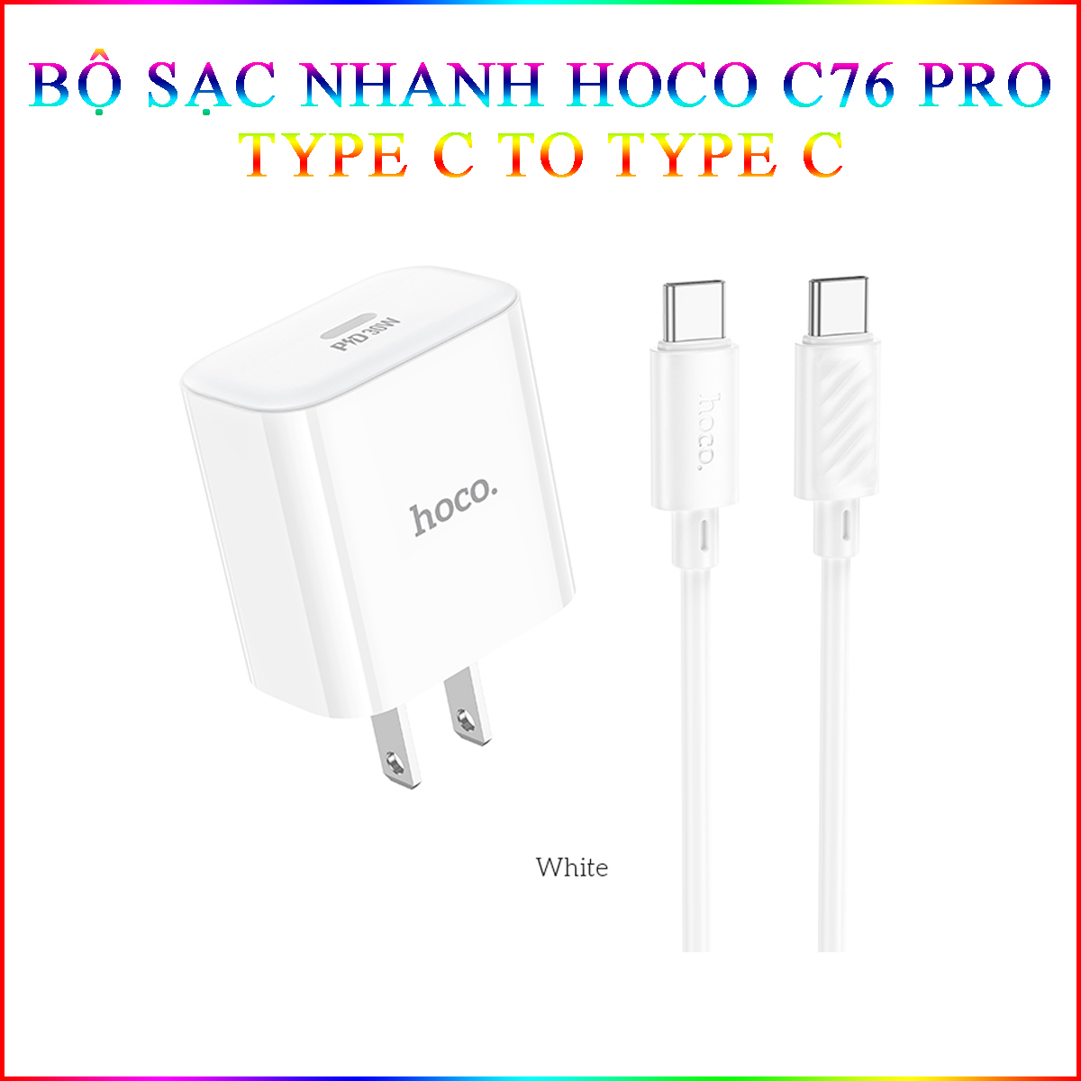 Bộ Sạc Nhanh Dành Cho Hoco C76A Pro Pd30W Qc3.0 Type-C To Type-C Dây Dài 1M Hàng Chính Hãng