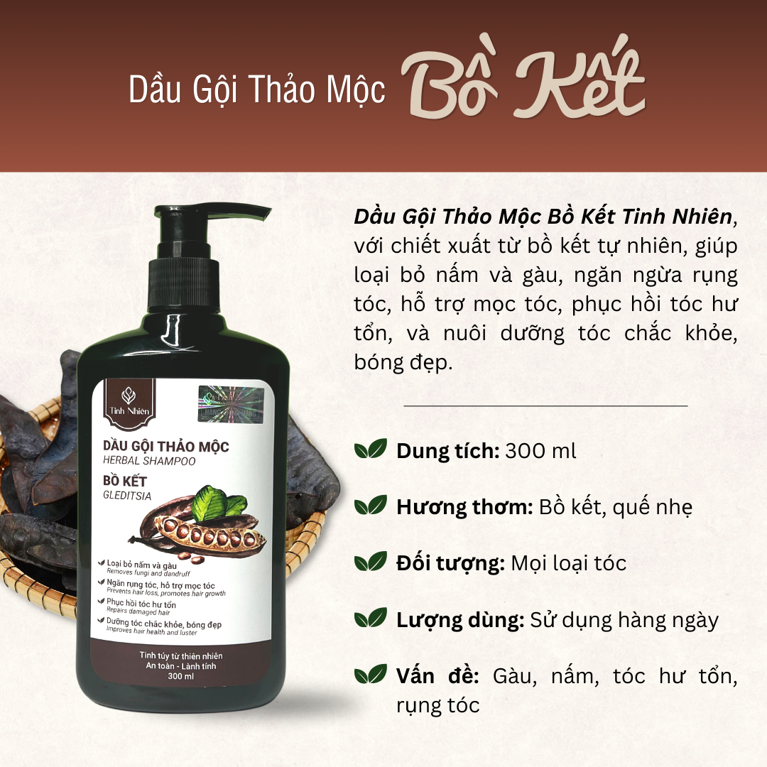 Dầu Gội Thảo Mộc Bồ Kết Tinh Nhiên 300 ml khắc phục nấm và gàu, dưỡng tóc khỏe mạnh