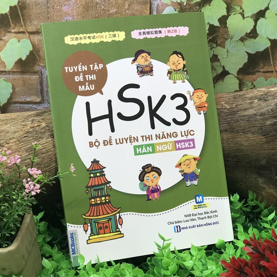Sách - Bộ Đề Luyện Thi Năng Lực Hán Ngữ HSK3 - Tuyển Tập Đề Thi Mẫu (Tái bản 2020)