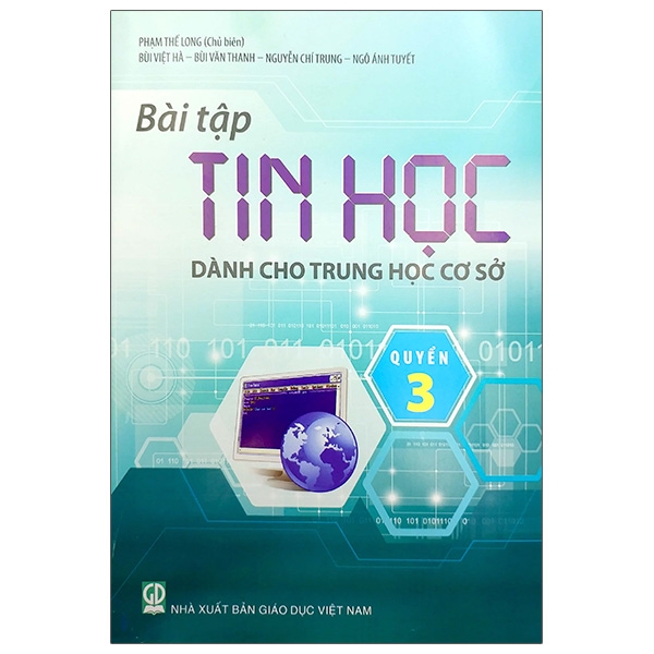 Bài Tập Tin Học Dành Cho THCS - Quyển 3 (2021)