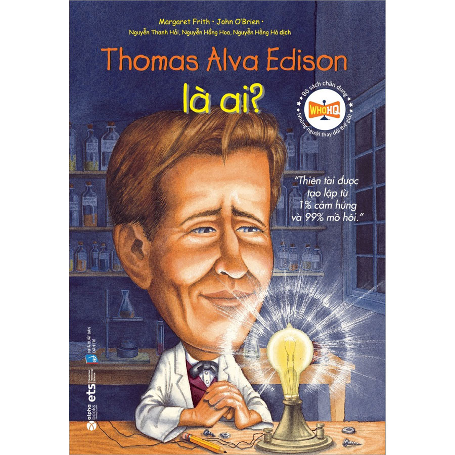 Bộ Sách Chân Dung - Thomas Alva Edison Là Ai