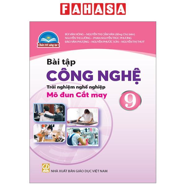 Sách Giáo Khoa Bài Tập Công Nghệ 9 - Trải Nghiệm Nghề Nghiệp - Mô Đun Cắt May (Chân Trời) (Chuẩn) - ảnh 2