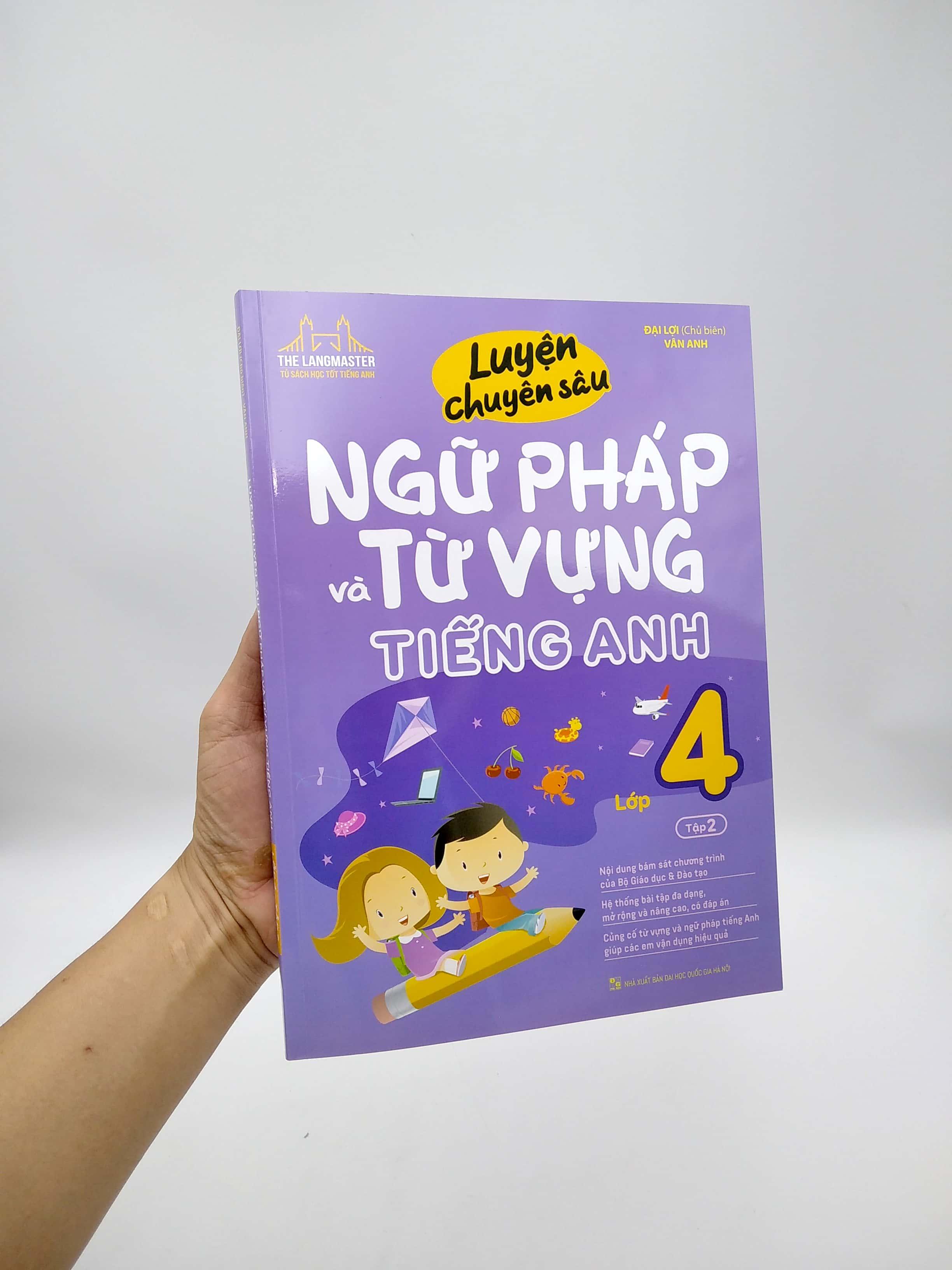 Luyện Chuyên Sâu Ngữ Pháp Và Từ Vựng Tiếng Anh Lớp 4 - Tập 2