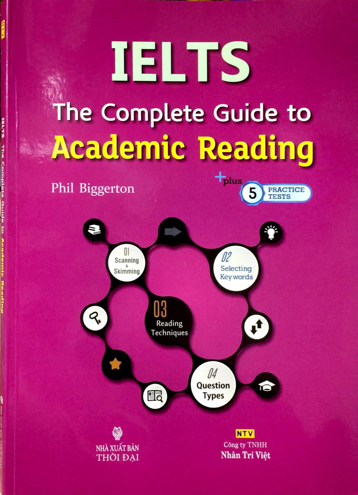 IELTS The Complete Guide To Academic Reading