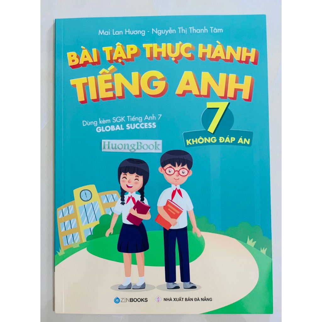Sách - Bài Tập Thực Hành Tiếng Anh 7 - Dùng kèm SGK Tiếng Anh 7 Global Success