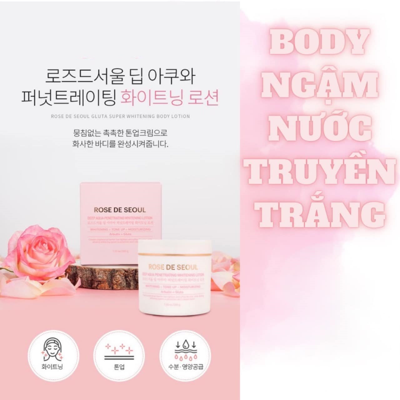 Kem body Rose De Seoul Hàn Quố, Dưỡng Ẩm, Dưỡng Trắng, Không Nhờn Dính, Không Lộ Vân Kem.