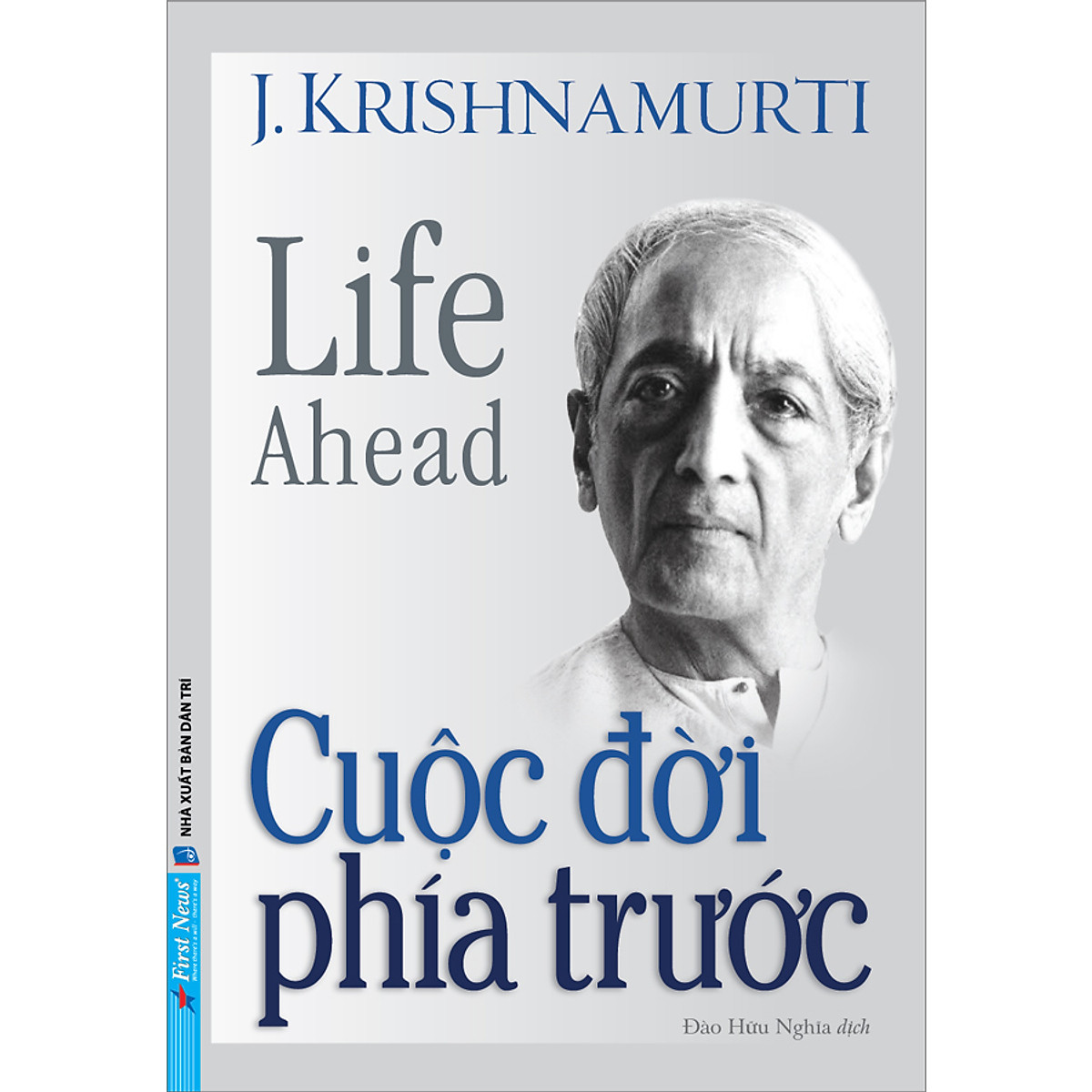 Cuộc Đời Phía Trước - J. Krishnamurti