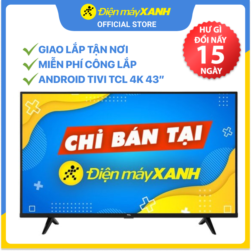 Android Tivi TCL 4K 43 inch 43P615 - Hàng chính hãng