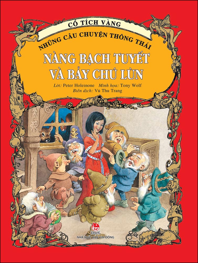 Cổ Tích Vàng - Những Câu Chuyện Thông Thái Nàng Bạch Tuyết Và Bảy Chú Lùn (Tái Bản 2020)