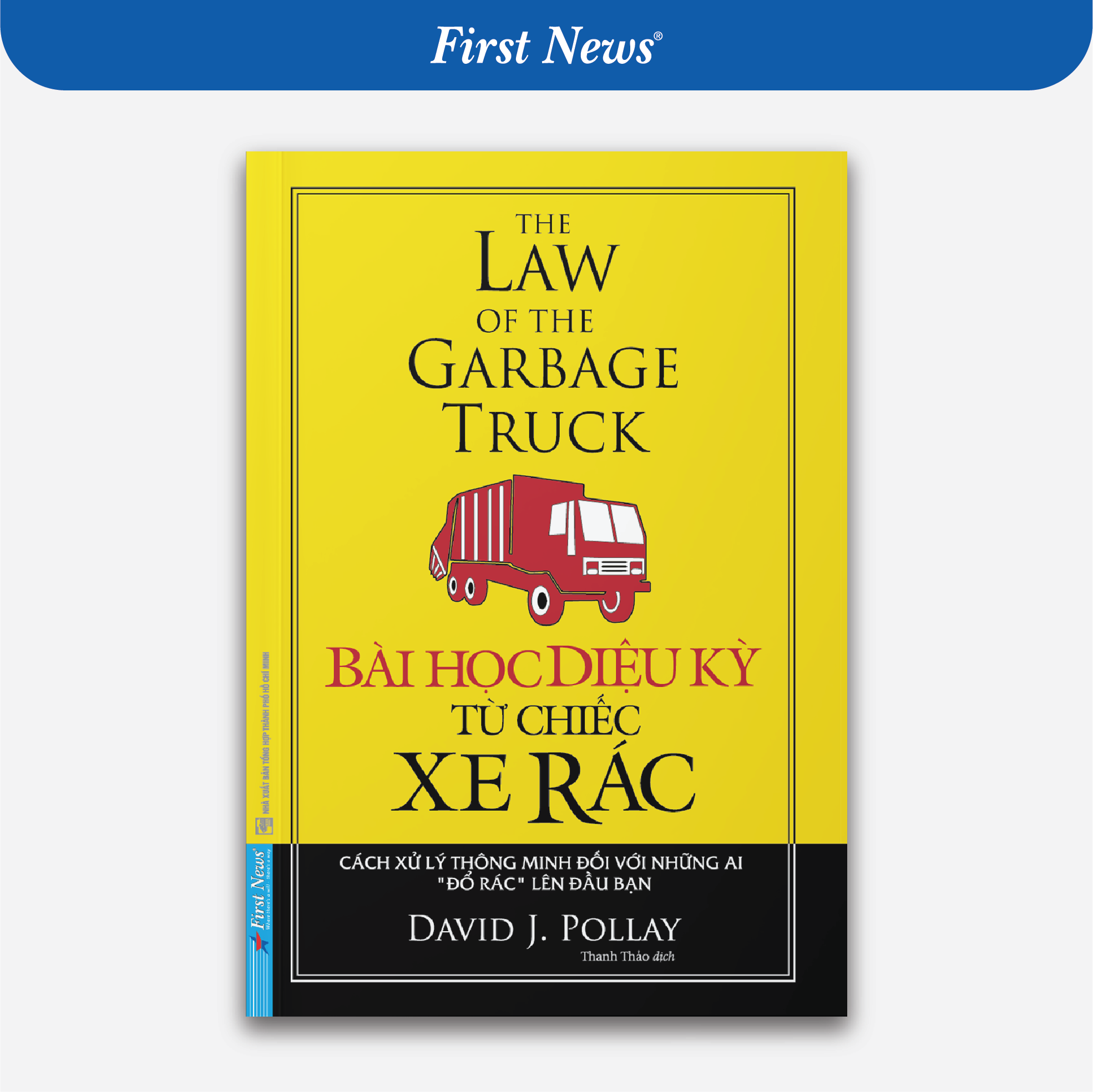 Sách Bài Học Diệu Kỳ Từ Chiếc Xe Rác Khổ Lớn Tái Bản