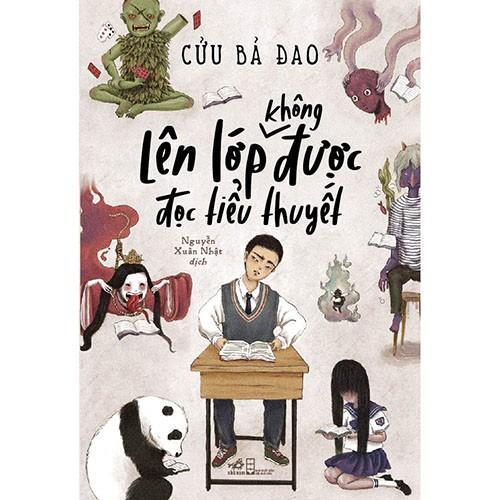 Sách Lên lớp không được đọc tiểu thuyết -  Bản Quyền