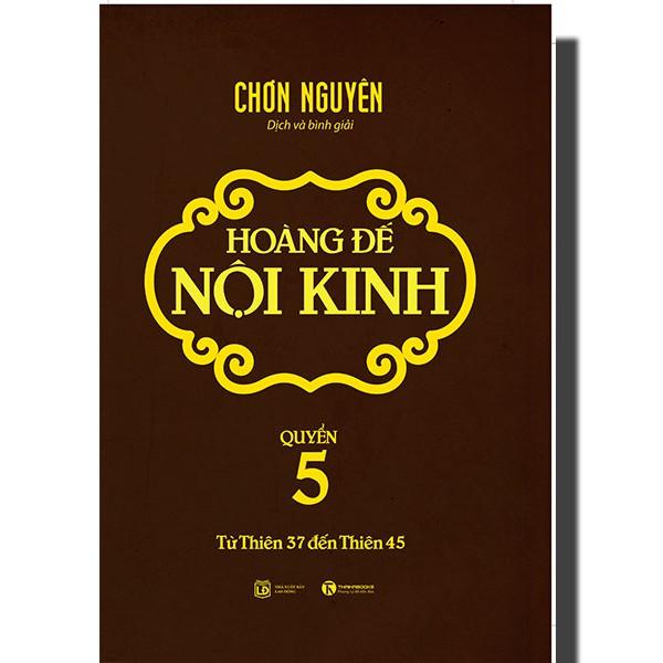 Hoàng đế nội kinh - Tập 5 - Bản Quyền