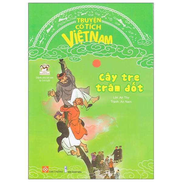 Truyện Cổ Tích Việt Nam - Cây Tre Trăm Đốt