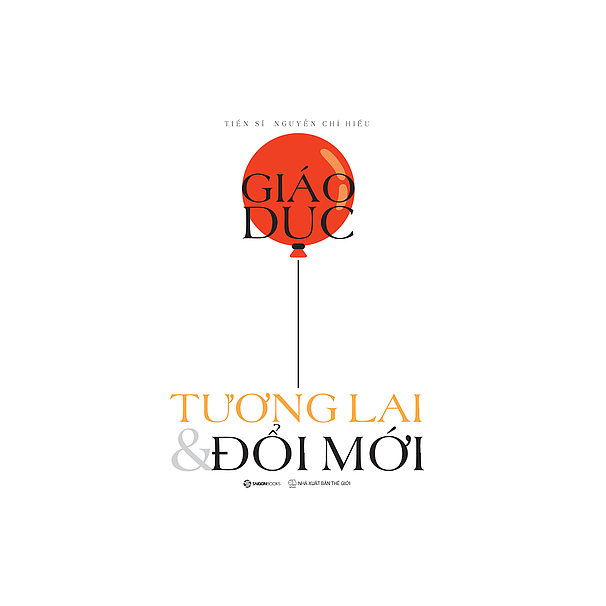 Giáo dục - Tương lai & Đổi mới