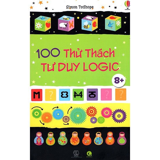 Sách: 100 thử thách tư duy logic - phát triển tư tuy cho trẻ từ 6 tuổi