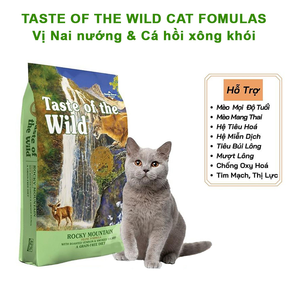 Thức Ăn Hạt Cho Mèo Taste Of Thr Wild Cat Fomulas Gồm 3 Vị Trọng Lượng 500g Và 2kg - Yonapetshop
