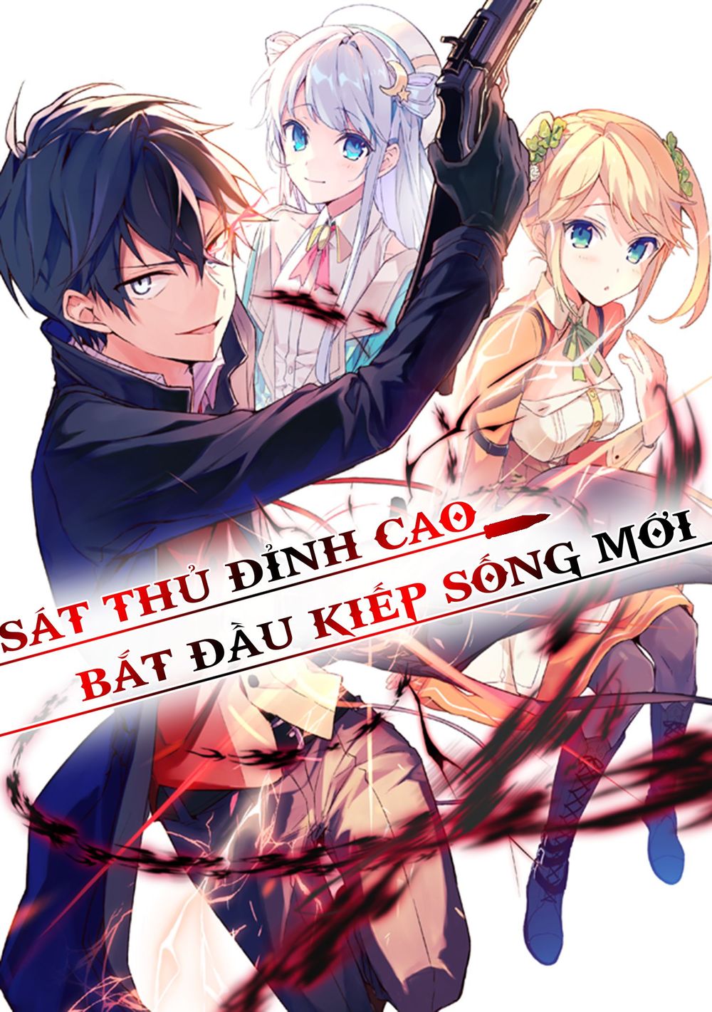 sát thủ đỉnh cao bắt đầu kiếp sống mới chapter 0 4