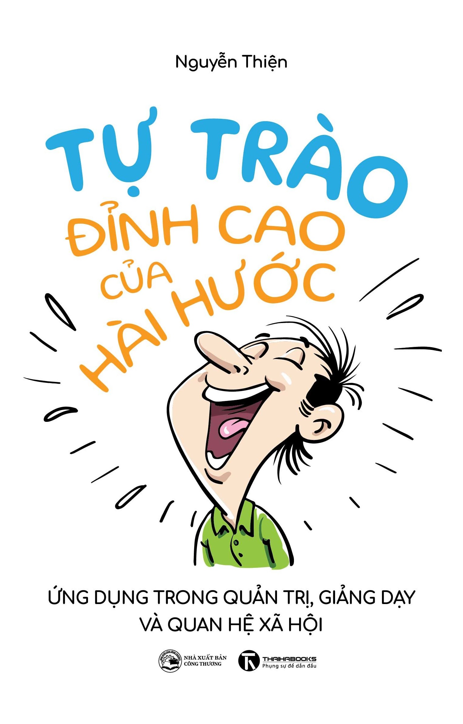 Sách - Tự trào – Đỉnh cao của hài hước
