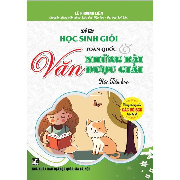 Sách - Đề Thi Học Sinh Giỏi Văn Toàn Quốc Và Những Bài Được Giải Bậc Tiểu Học - Dùng Chung Các Bộ Sgk Hiện Hành - Hồng Ân