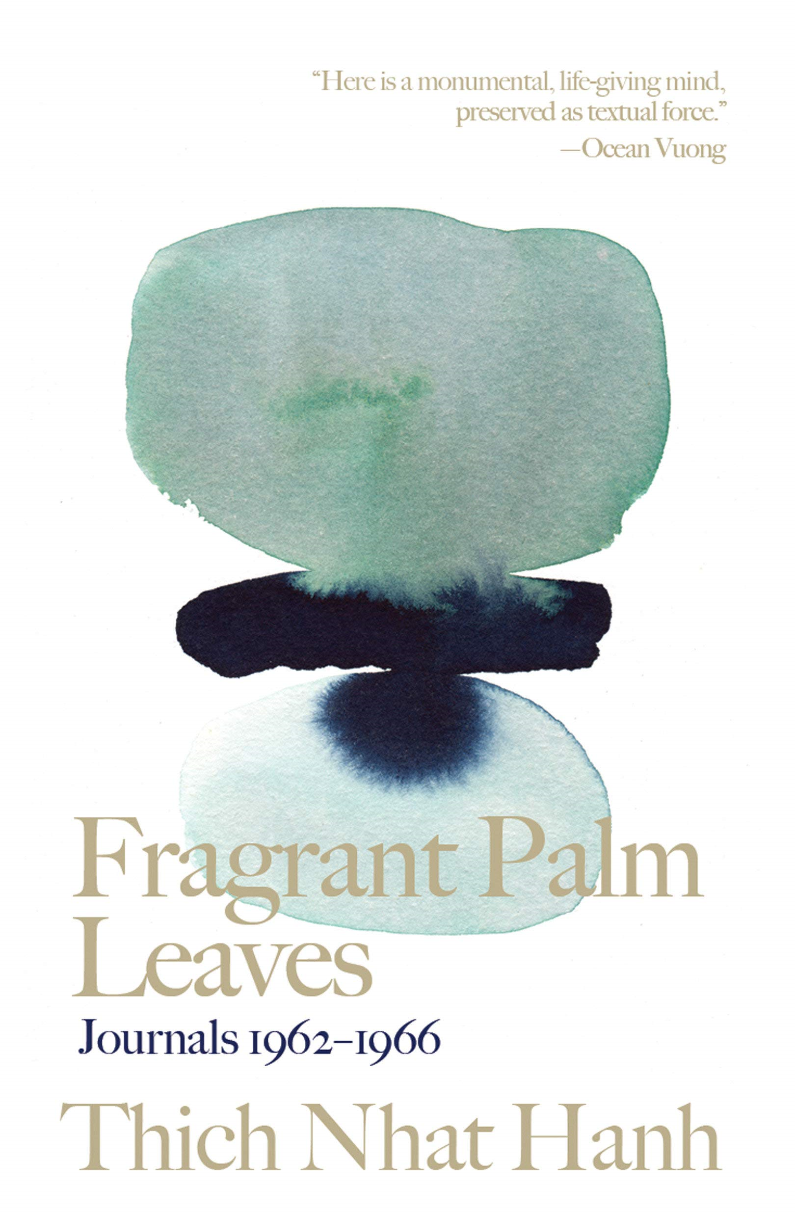 Hình ảnh Fragrant Palm Leaves: Journals 1962-1966 (Thich Nhat Hanh Classics)