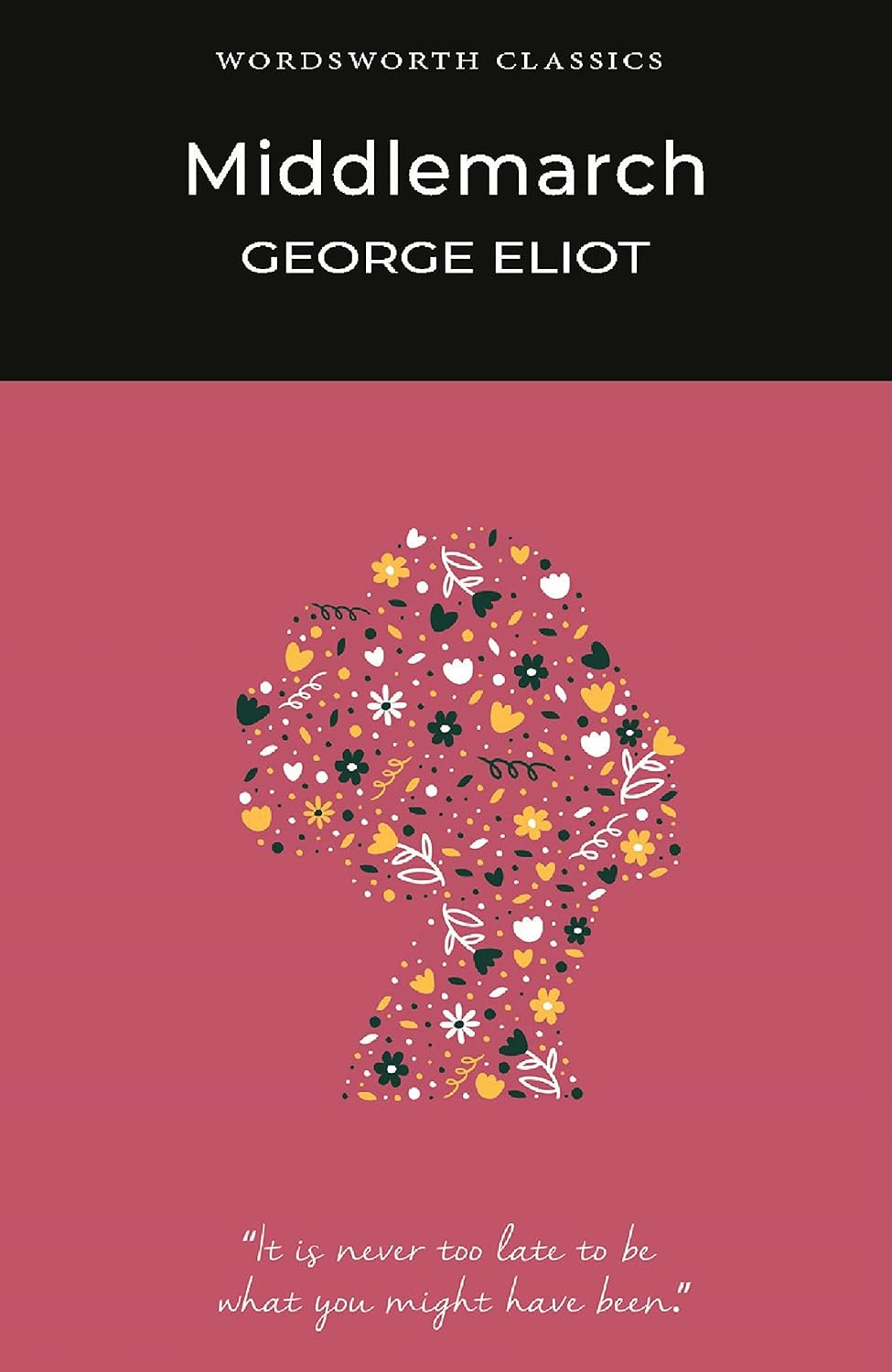 Sách Ngoại Văn - Middlemarch (Wordsworth Classics) Paperback by George Eliot (Author)