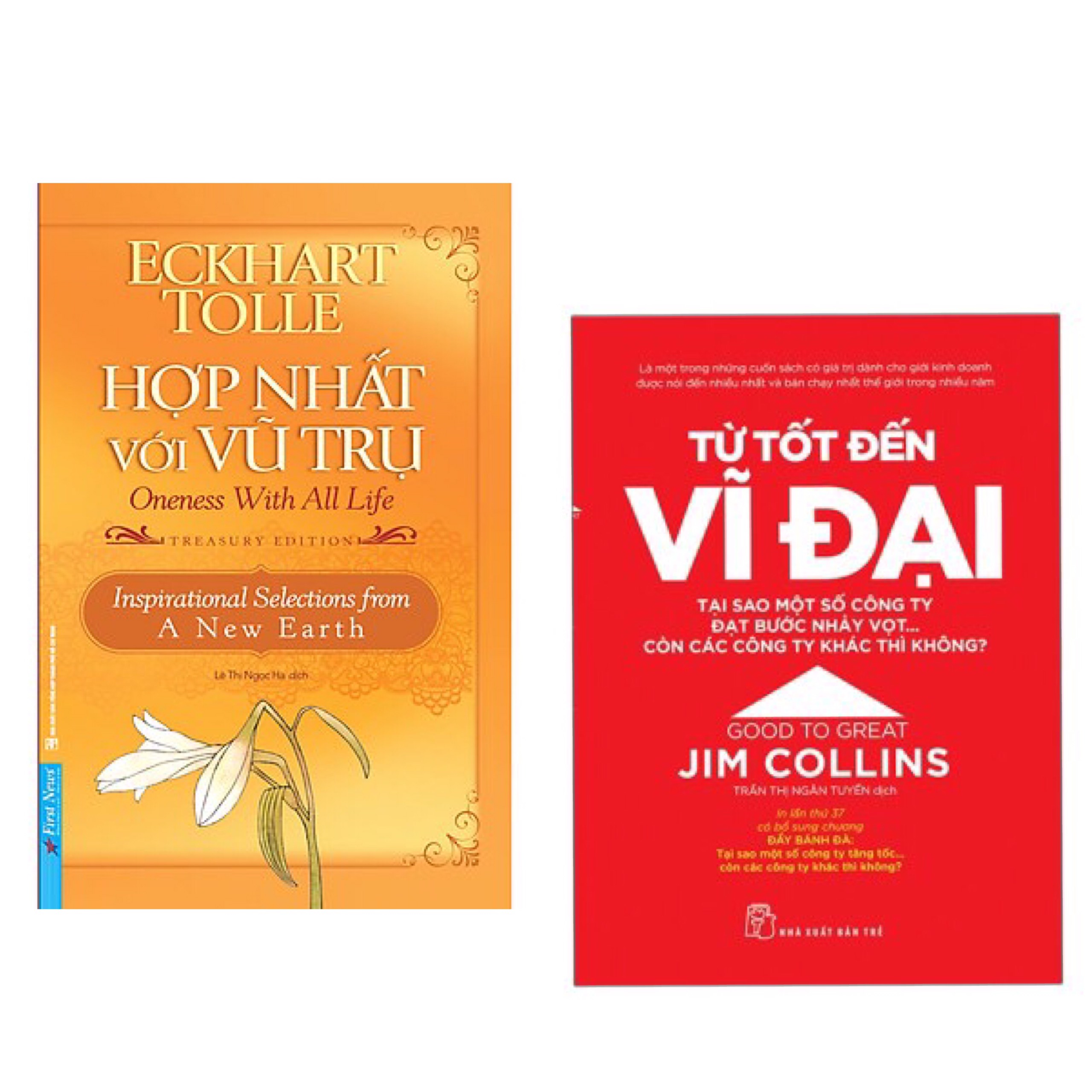 Combo 2 cuốn : Từ Tốt Đến Vĩ Đại - Jim Collins + Hợp Nhất Với Vũ Trụ (Bìa Mềm)