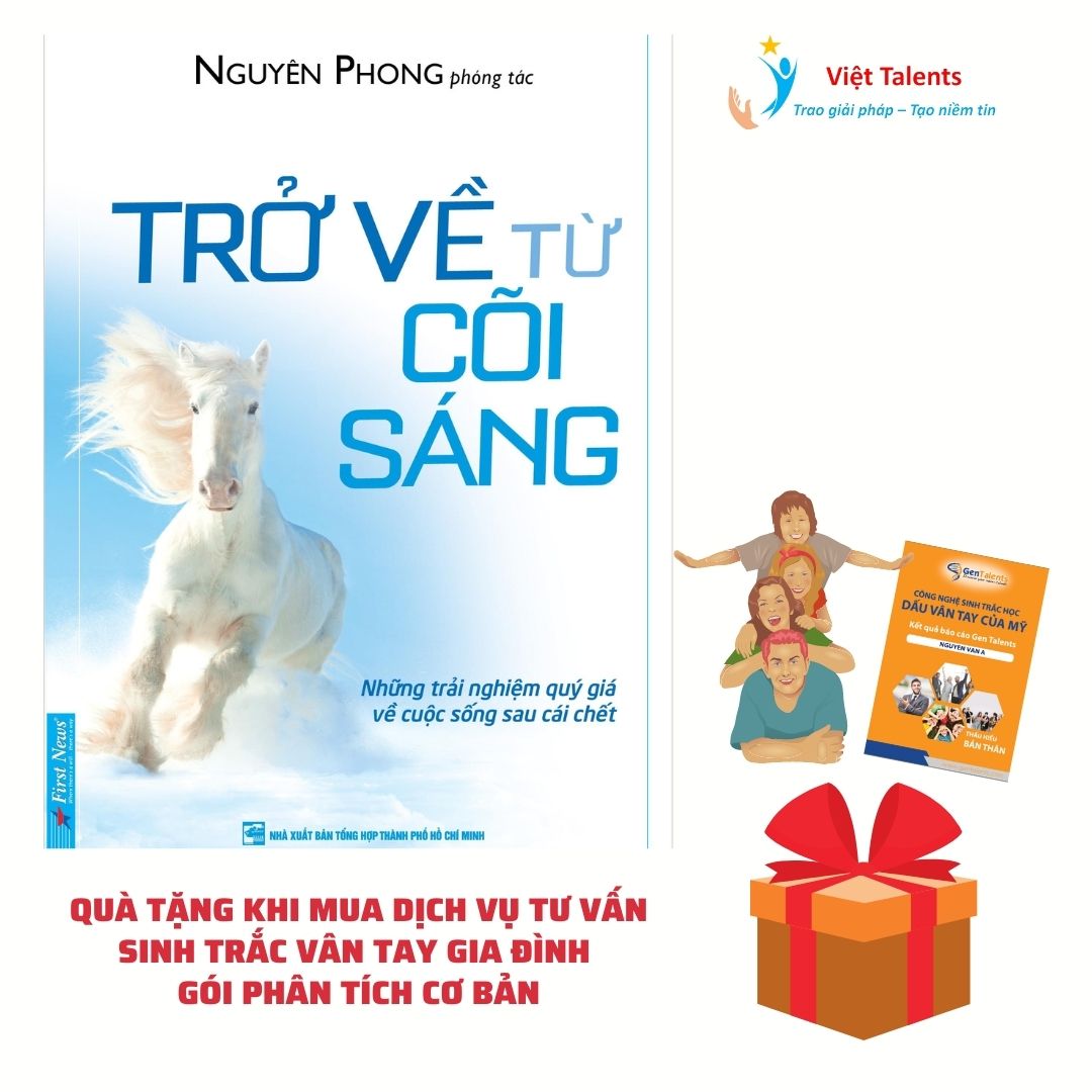 Sinh Trắc Vân Tay Gen Talents – Dịch Vụ Tư Vấn Sinh Trắc Vân Tay Gia Đình – Gói Phân Tích Demo – Tặng Sách Trở Về Từ Cõi Sáng