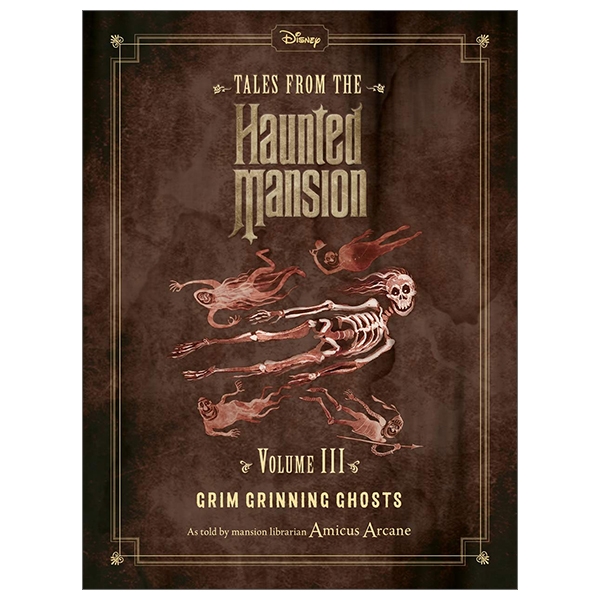 Disney Tales From The Haunted Mansion - Volume III - Grim Grinning Ghosts