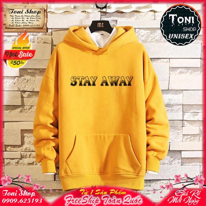 ÁO HOODIE STAY AWAY BEAR - In Pet Siêu Bền Siêu Đẹp - Full Size Full Màu