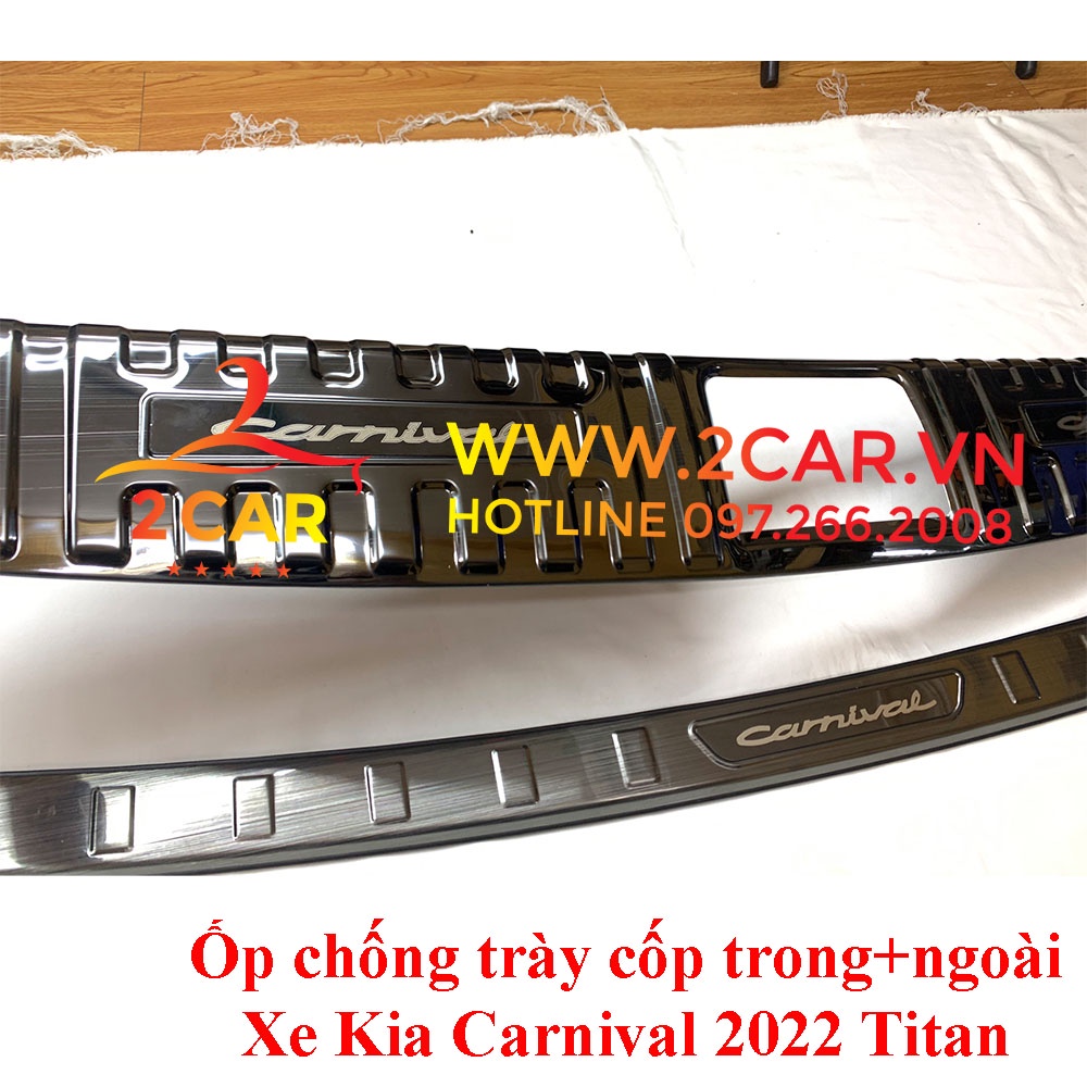 Nẹp chống sước cốp, ốp chống trầy cốp trong, ngoài xe Kia Carnival 2021 2022 2023 Mẫu TITAN cao cấp