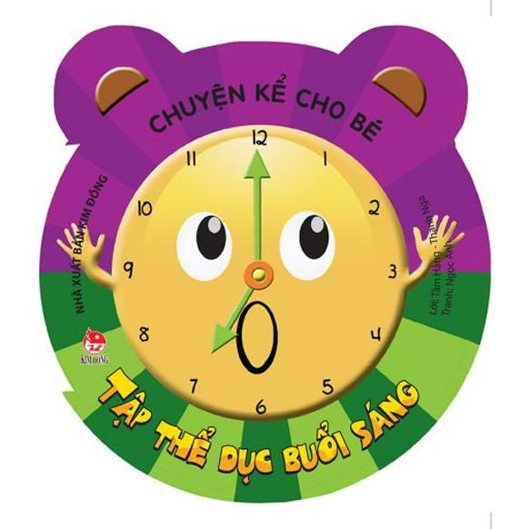 Chuyện Kể Cho Bé -Tập thể dục buổi sáng - Bản Quyền